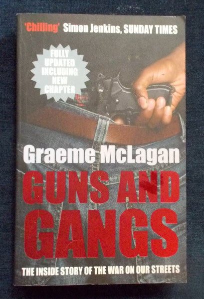 Guns And Gangs