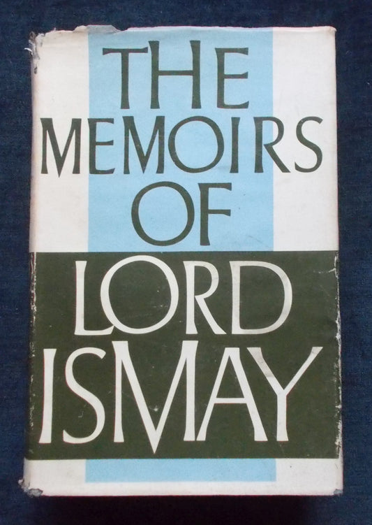 Memoirs Of Lord Ismay