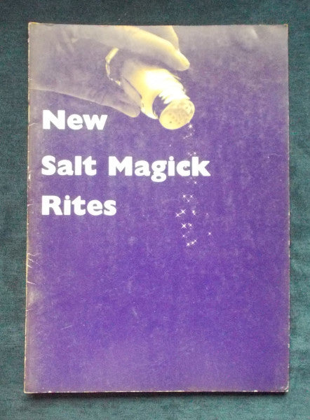 New Salt Magic Rites