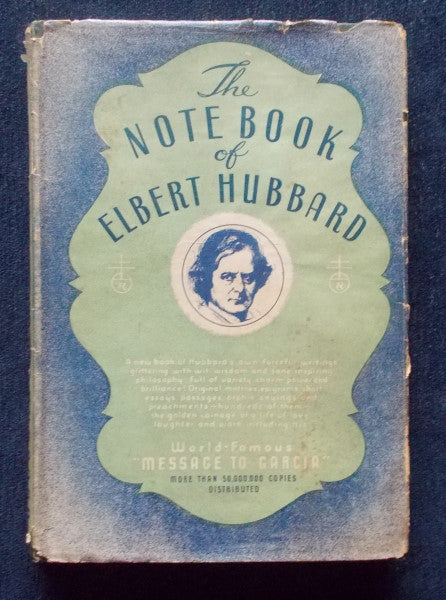Note Book Of Elbert Hubbard
