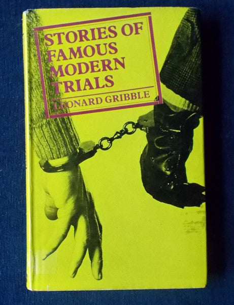 Stories Of Famous Modern Trials