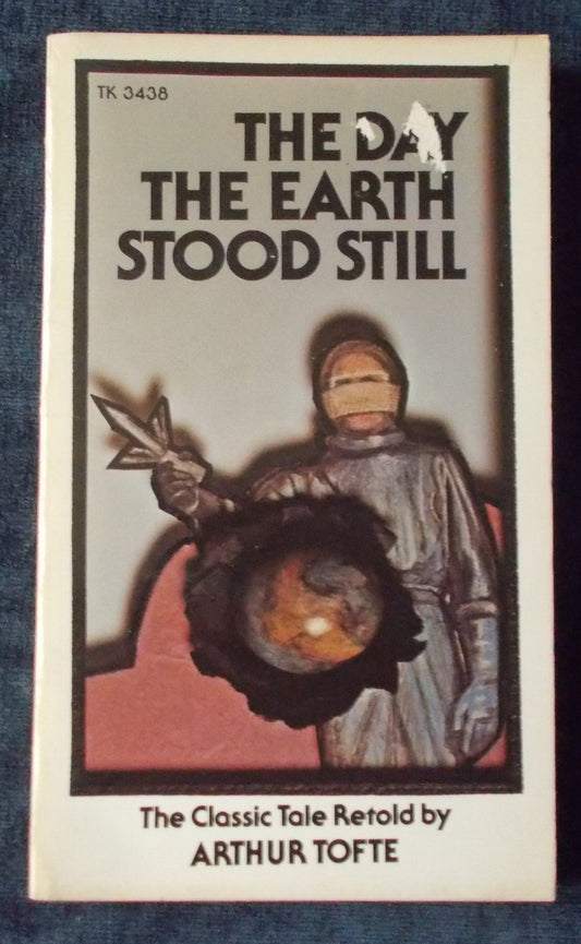 The Day The Earth Stood Still