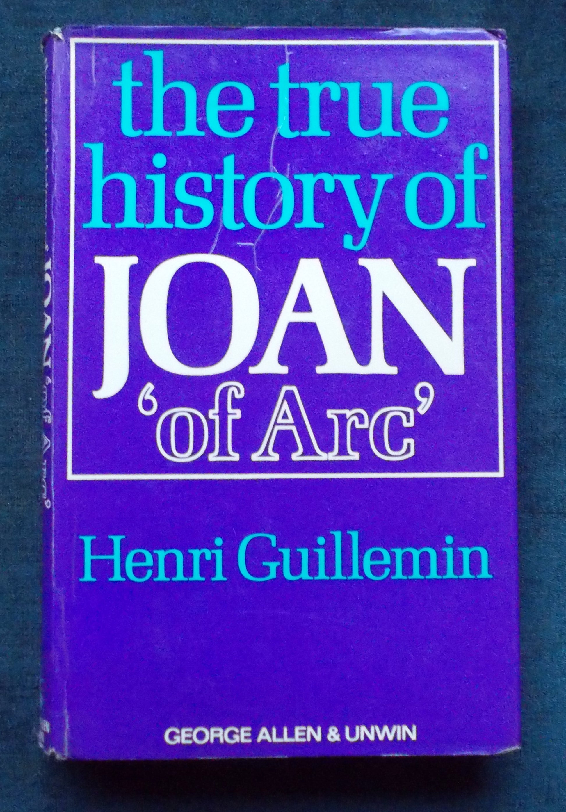 True History Of Joan Of Arc