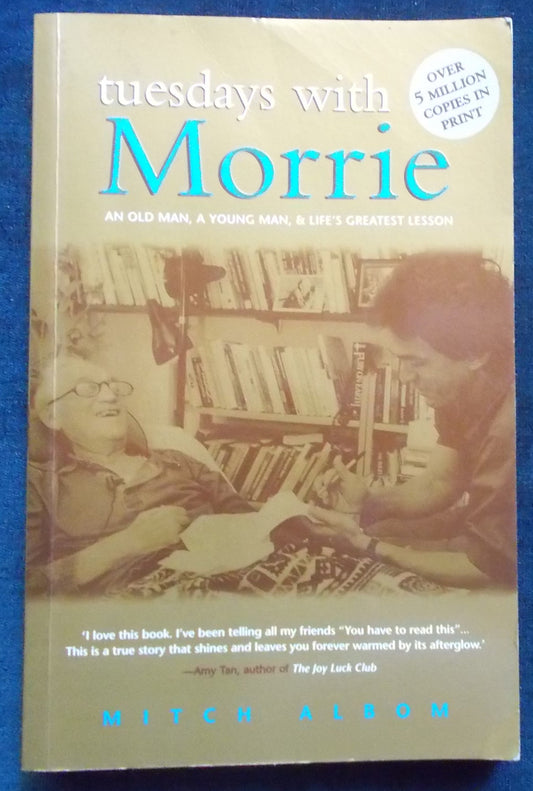 Tuesdays With Morrie