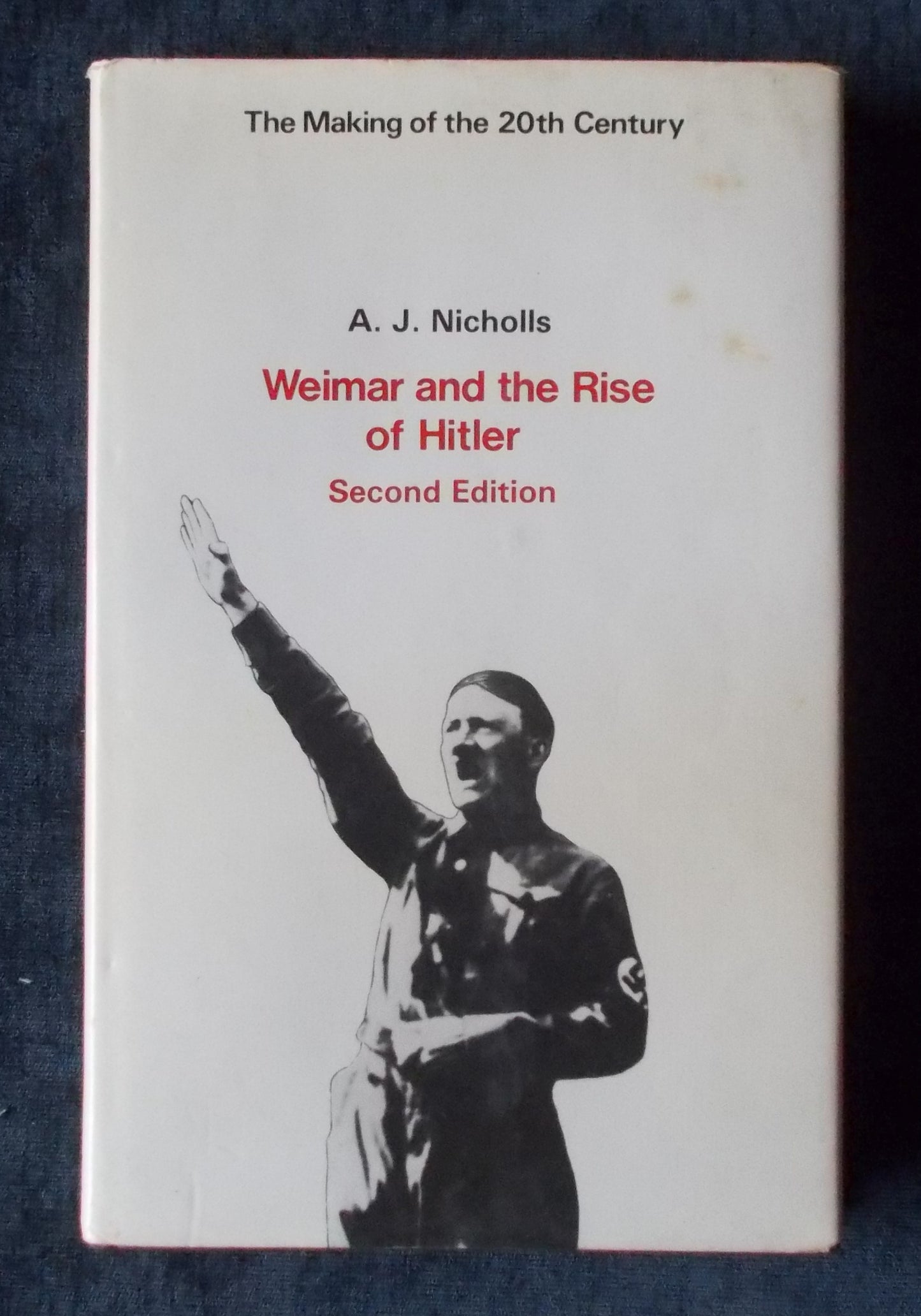 Weimar And The Rise Of Hitler