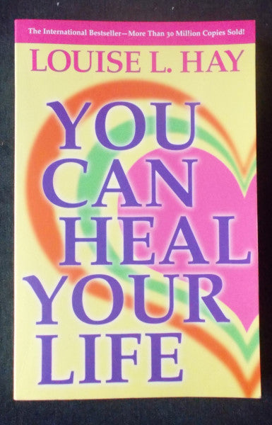 You Can Heal Your Life